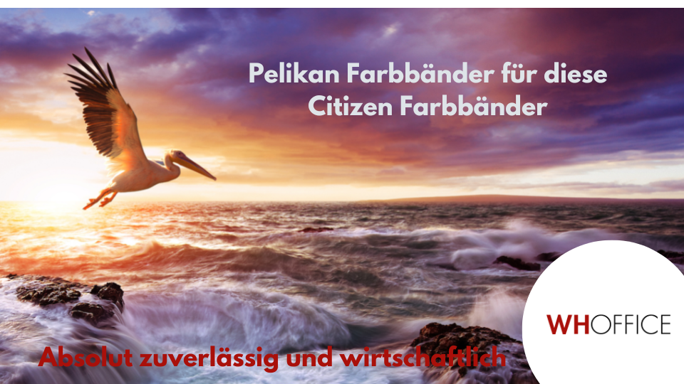 WHOffice - Diese Pelikan Farbbänder ersetzen Ribbons der Marke Citizen