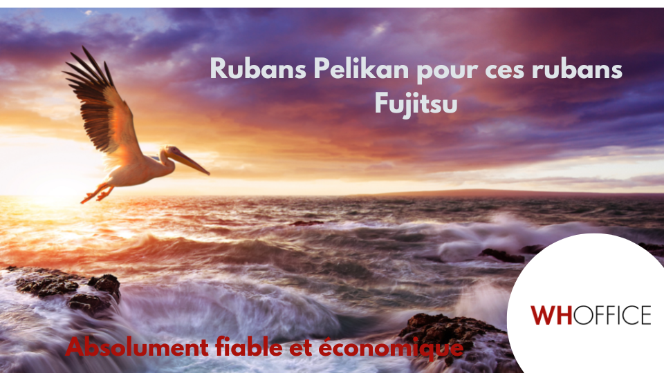 WHOffice - Ces rubans Pelikan remplacent les cassettes de ruban de la marque Fujitsu