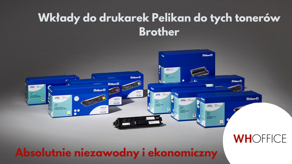 WHOffice - Wkłady do drukarki Pelikan dla Brother: wysoka jakość w niskiej cenie